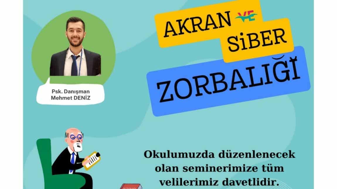 Akran ve Siber Zorbalığı Semineri